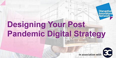 Image principale de Building your post pandemic digital strategy masterclass