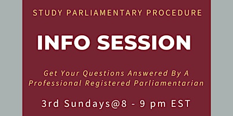Parliamentary Procedure Study Group Info Sessions tickets