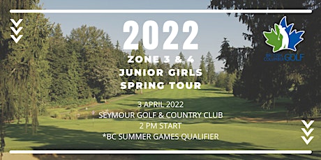 Zone 3 & 4 Junior Girls Spring Tour Series #1 primary image