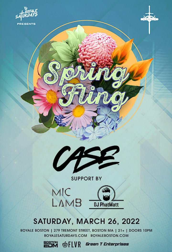 Spring Fling ft. DJ Case| Royale Saturdays | 3.26.22 | 10:00 PM | 21+ image