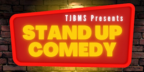 TJBMS Presents: Stand Up Comedy primary image