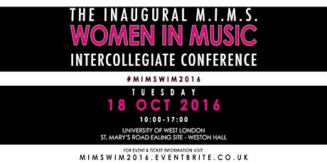 The Inaugural M.I.M.S. Women in Music Intercollegiate Conference primary image