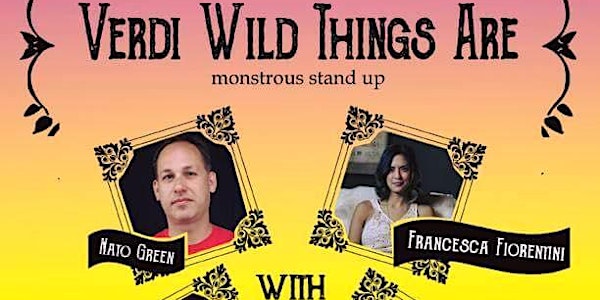 Verdi Wild Things Are