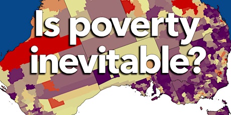 Anti Poverty Week - Is Poverty Inevitable? primary image
