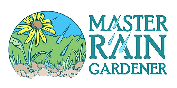 Master Rain Gardener Program: In-Person Residential Certification