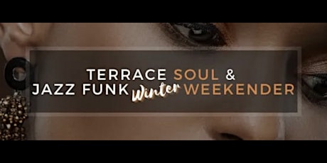 Brunel Rooms 70’s & 80’s Soul & Jazz Funk Weekender Register Your Interest