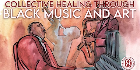 Collective Healing through Black Music and Art