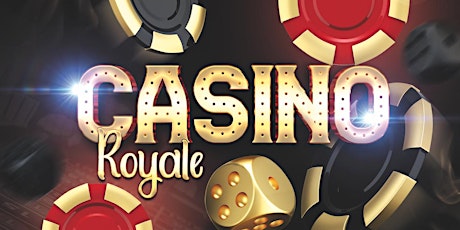 Casino Royale Fundraiser tickets