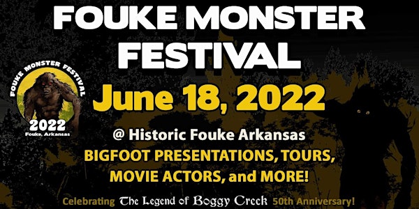 Fouke Monster Festival 2022