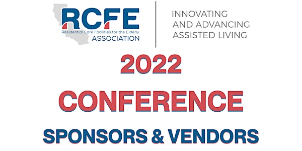 2022 RCFE Association Conference Vendors & Sponsors