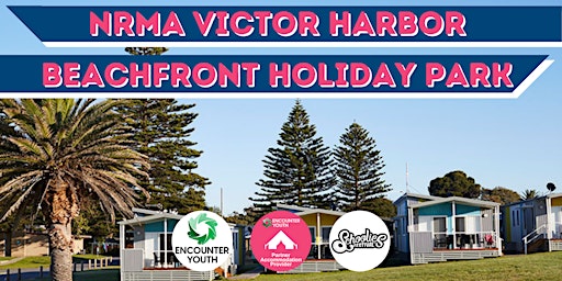 NRMA Victor Harbor Beachfront Holiday Park - Schoolies Festival™ 2022