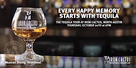 The Annual Tequila Tour at Iron Cactus North Austin primary image