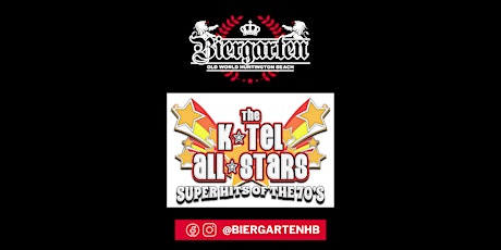 The Biergarten Presents K-TEL ALL STARS! tickets