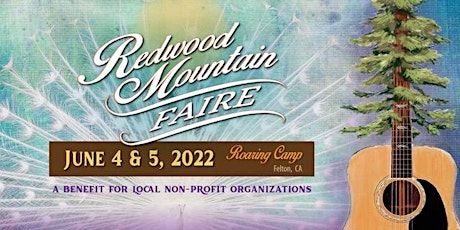 2022 Redwood Mountain Faire tickets