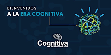 Imagen principal de Bienvenidos a la Era Cognitiva de la mano de IBM Watson