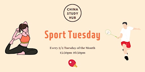 Sport Tuesday @ Nanjing Study Hub