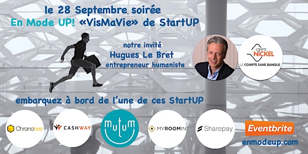 Soirée En Mode UP ! "VisMaVie" de StartUP