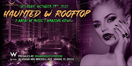 Haunted W Miami Rooftop Halloween Party tickets