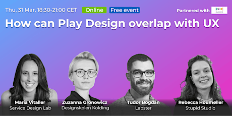 How can Play Design overlap with UX // UX Talk - ONLINE