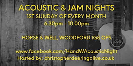 Acoustic & Jam Night at The Horse & Well tickets
