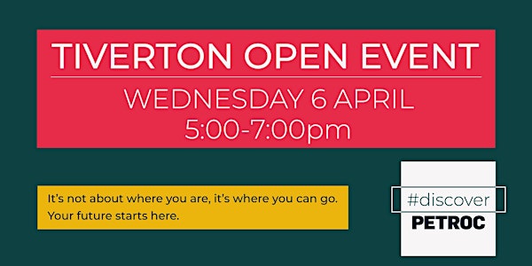 Tiverton Campus Open Event