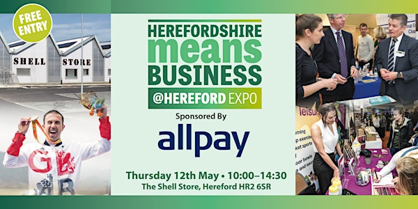 Hereford Means Business Expo 2022 Visitor Ticket