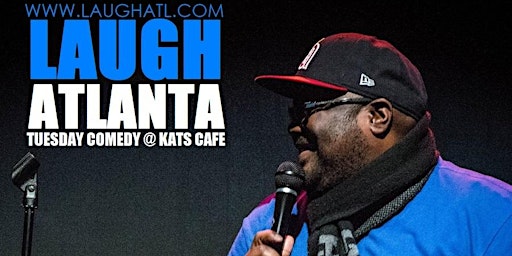 Imagem principal do evento Laugh Atlanta Comedy at Kat's Cafe