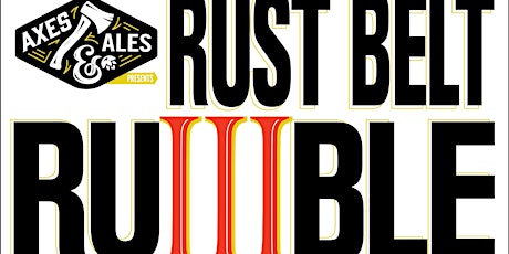 Rust Belt Rumble 3 tickets