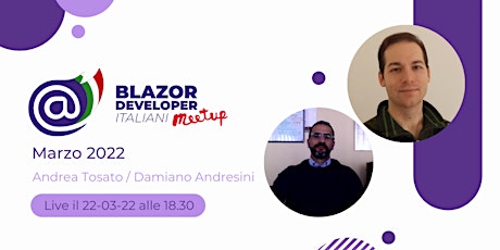 Blazor Developer Italiani Meetup - Marzo 2022