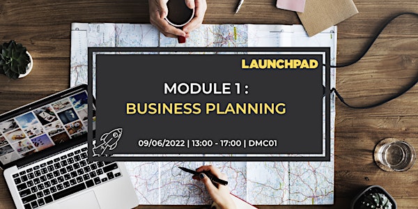 Module 1 : Business Planning