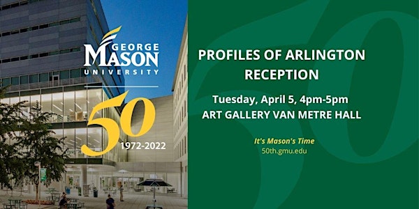 50th Anniversary: Profiles of Arlington Reception