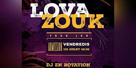 Vendredi Lovazouk Night @ L'Essence Lounge primary image