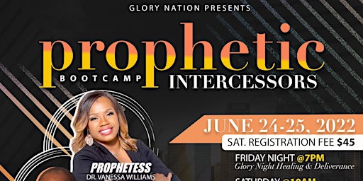 Prophetic Intercessors Bootcamp