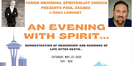 AN EVENING WITH SPIRIT - PAUL JACOBS AND MARC LAINHART - SEATTLE, WA primary image