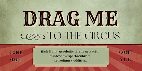 Image principale de Drag Me To The Circus