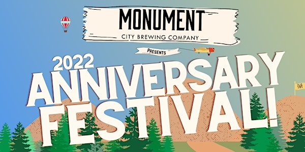 Monument City Brewing 2022 Anniversary Festival