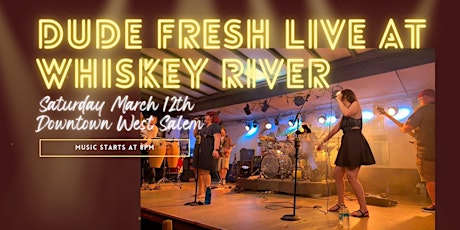 Dude Fresh  Live  At Whisky River primary image
