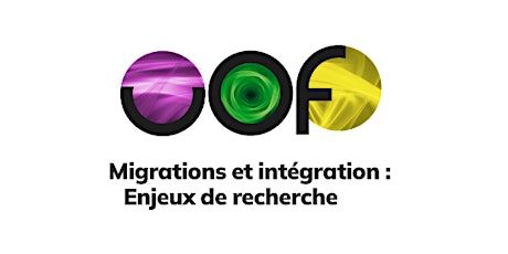 Migrations et Intégration : Enjeux de recherche