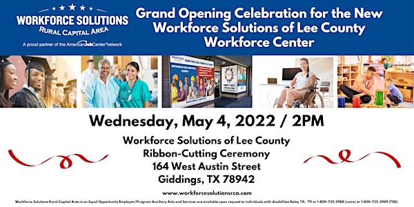 Workforce Solutions of Lee County Grand Opening Celebration