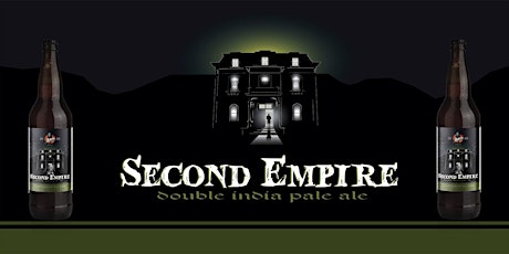 Second Empire DIPA Bottle Release primary image