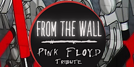 FROM THE WALL. Tributo a Pink Floyd en Fuengirola