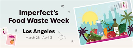 Collection image for LA Food Waste Week 2022