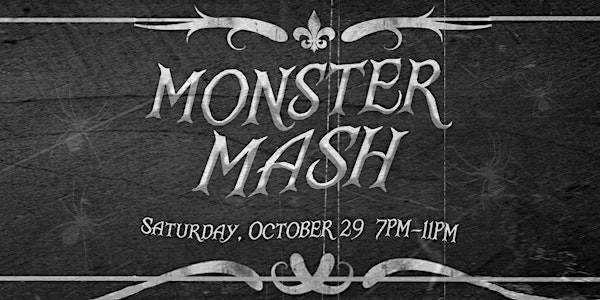 2nd Annual Monster Mash