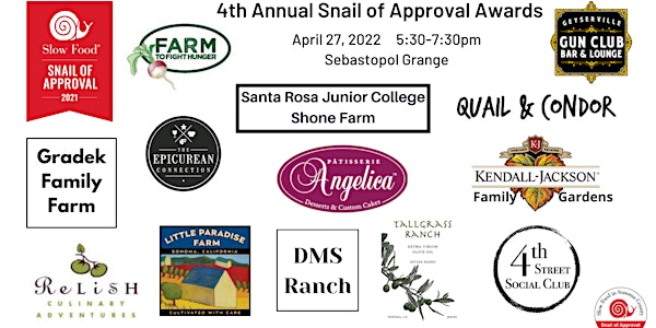 4th Annual Snail of Approval-Slow Food in Sonoma County Awards Ceremony
