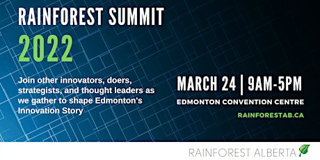 Rainforest Summit Edmonton 2022