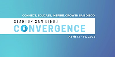Startup San Diego Convergence 2022