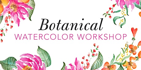Botanical Watercolor Workshop tickets