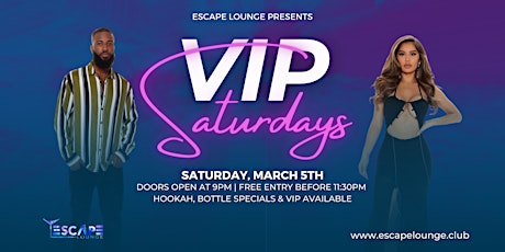 Escape Saturdays | Live DJ | Drink Specials | VIP Bottle Service