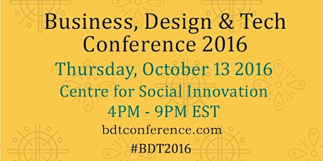 Business, Design & Technology Conference 2016 primary image