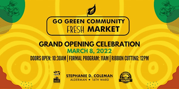 Go Green Community Fresh Market Grand Opening